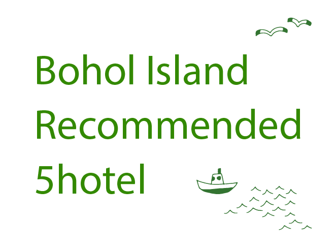 Bohol Island Recommended 5hotel